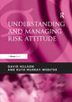 Book cover of: Understanding and Managing Risk Attitude. By: David Hillson