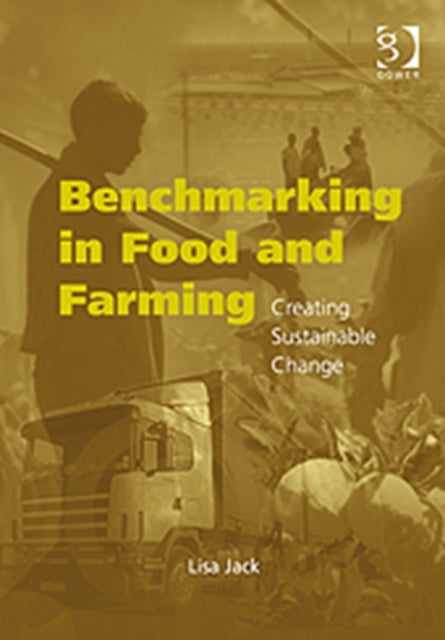 Book cover of: Benchmarking in Food and Farming