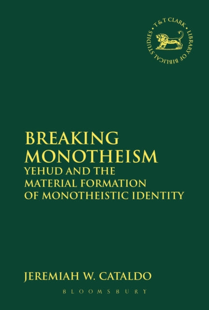 Book cover of: Breaking Monotheism