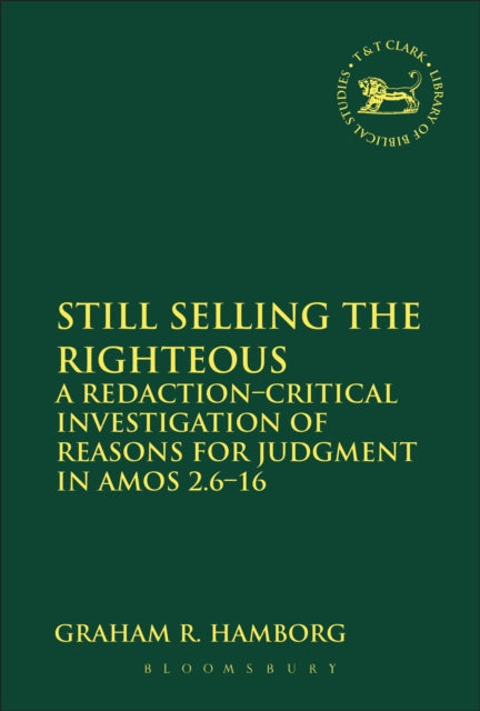 Book cover of: Still Selling the Righteous. By: Graham R. Hamborg