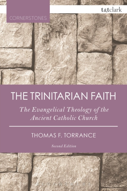 Book cover of: Trinitarian Faith. By: Thomas F. Torrance