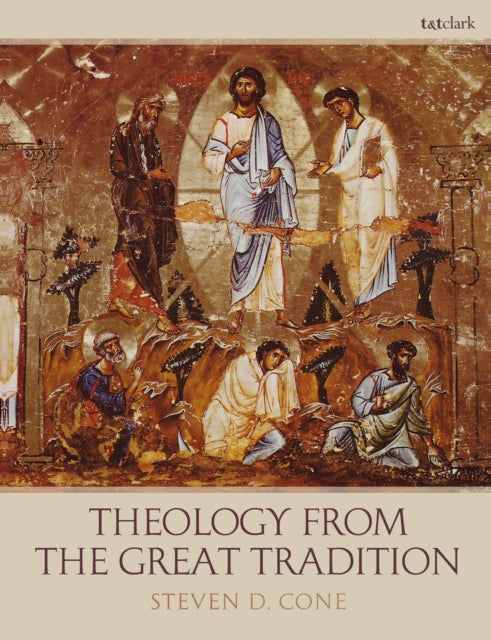 Book cover of: Theology from the Great Tradition. By: Steven D. Cone