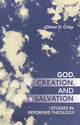 Book cover of: God, Creation, and Salvation. By: Oliver D. Crisp