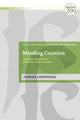 Book cover of: Minding Creation. By: Joanna Leidenhag
