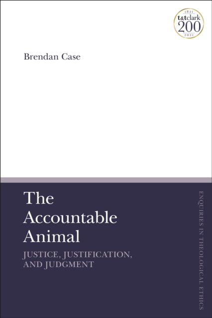 The Accountable Animal: Justice, Justification, and Judgment
