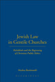 Book cover of: Jewish Law in Gentile Churches. By: Markus Bockmuehl