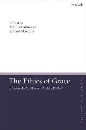 The Ethics of Grace