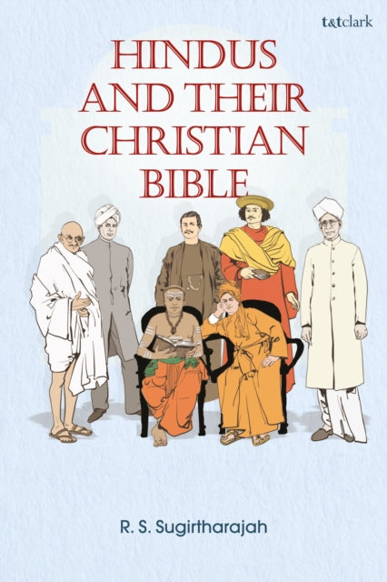 Book cover of: Hindus and Their Christian Bible. By: R. S. Sugirtharajah