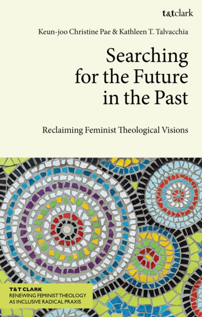 Book cover of: Searching for the Future in the Past. By: Keun-joo Christine Pae
