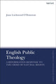 Book cover of: English Public Theology. By: Joan Lockwood O'Donovan