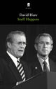 Book cover of: Stuff Happens. By: Hare, David