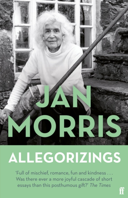 Book cover of: Allegorizings. By: Jan Morris