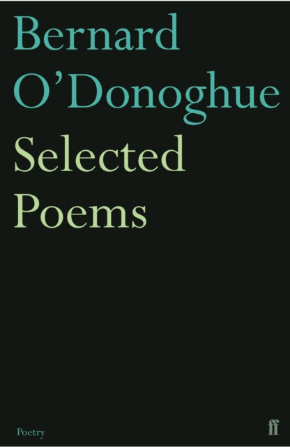 Book cover of: Selected Poems Bernard O'Donoghue. By: Bernard O'Donoghue