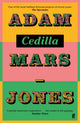 Book cover of: Cedilla. By: Adam Mars-Jones