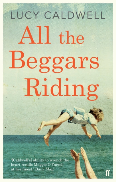 Book cover of: All the Beggars Riding