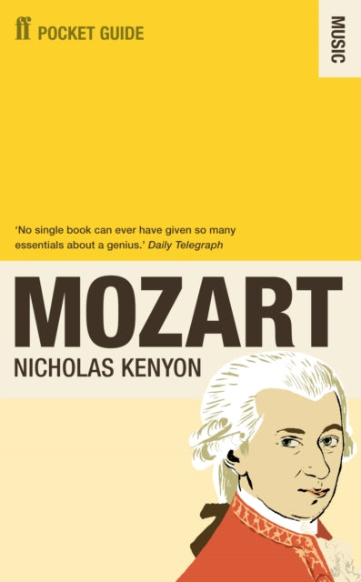 Book cover of: Faber Pocket Guide to Mozart. By: Nicholas Kenyon