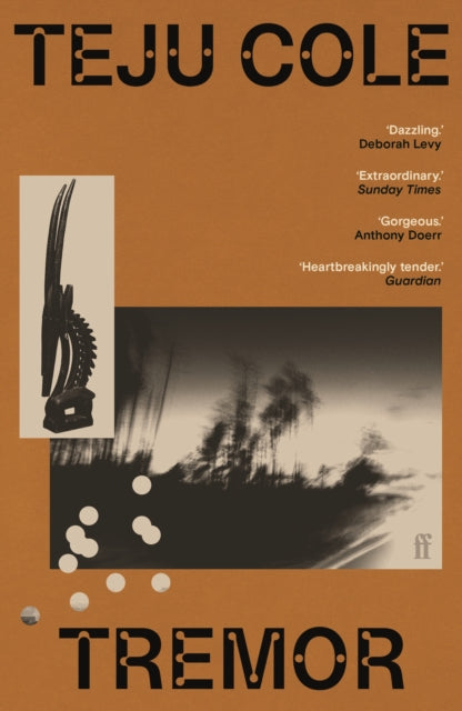 Tremor, 'Dazzling.' Deborah Levy