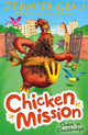 Book cover of: Chicken Mission: Chaos in Cluckbridge. By: Jennifer Gray