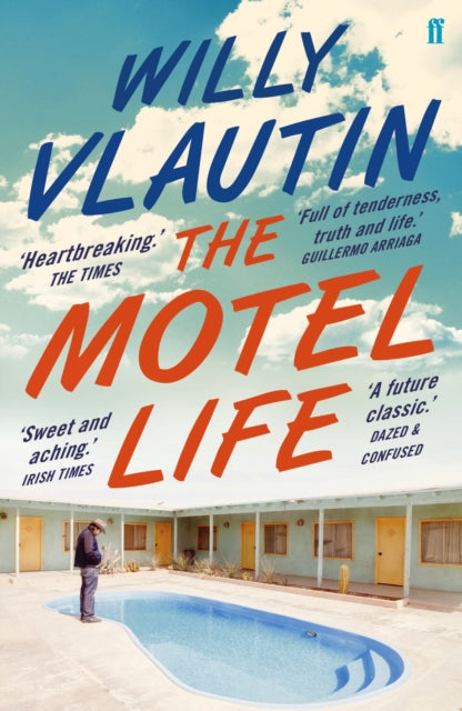 Book cover of: Motel Life. By: Willy Vlautin