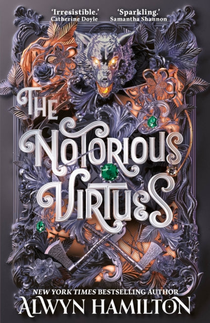 Notorious Virtues, A glittering new fantasy thriller from the New York Times bestselling author of Rebel of the Sands 9780571342150 Alwyn Hamilton