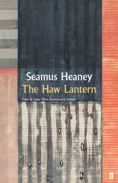 Book cover of: Haw Lantern. By: Seamus Heaney