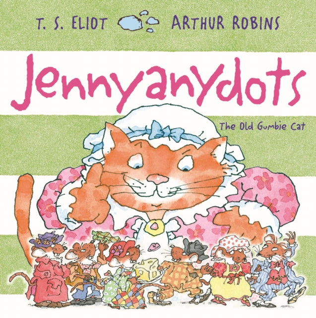 Book cover of: Jennyanydots. By: T. S. Eliot