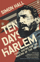 Book cover of: Ten Days in Harlem. By: Simon Hall