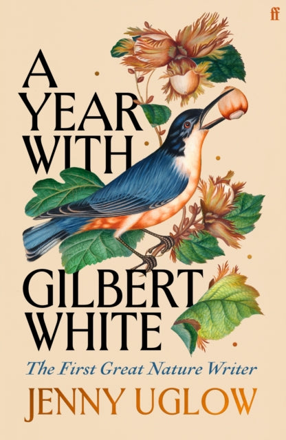 Year with Gilbert White, The First Great Nature Writer