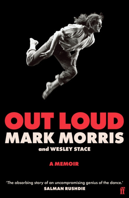 Out Loud, A Memoir 9780571356676 Mark Morris