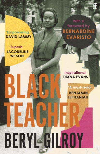 Black Teacher, 'An unsung heroine of Black British Literature' (Bernardine Evaristo)
