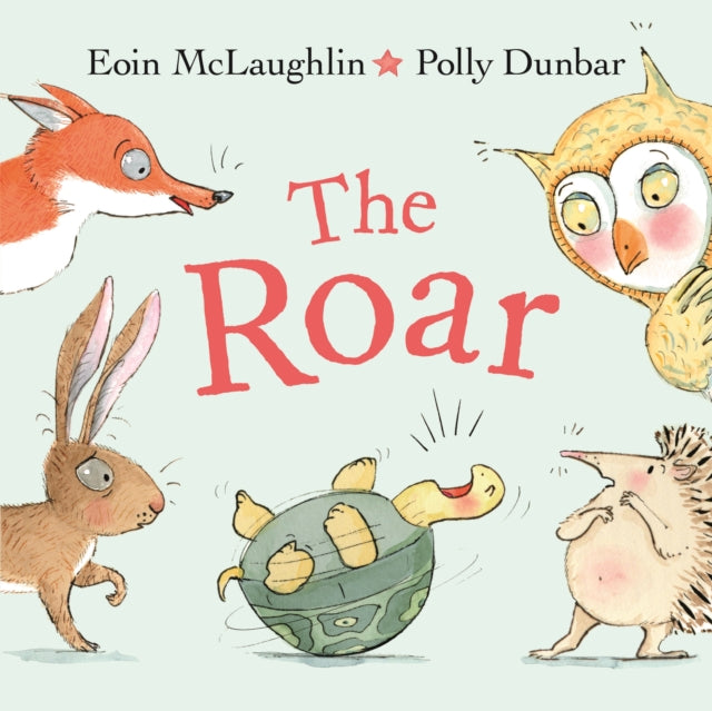 Book cover of: The Roar. By: Eoin McLaughlin