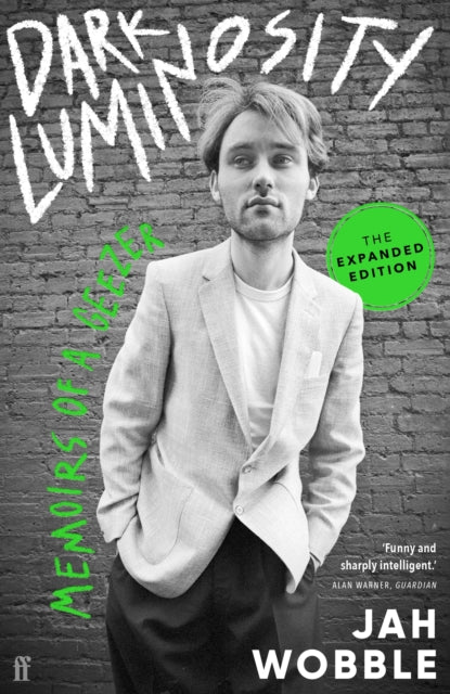 Book cover of: Dark Luminosity. By: Jah Wobble