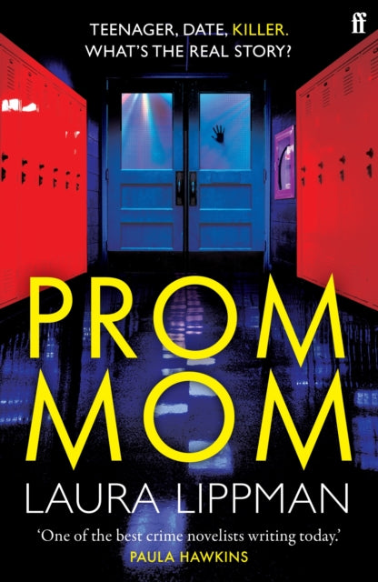 Book cover of: Prom Mom. By: Laura Lippman