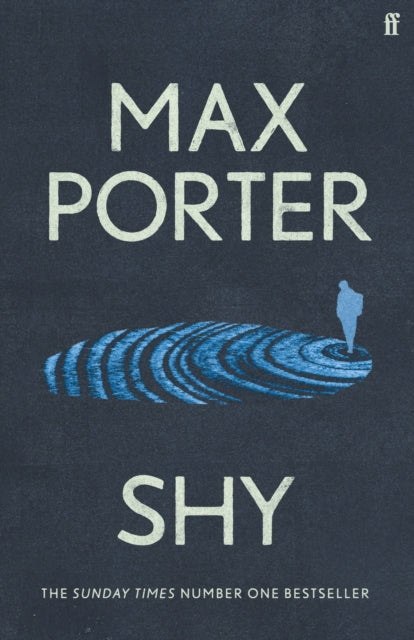 Shy, THE NUMBER ONE SUNDAY TIMES BESTSELLER