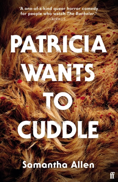 Patricia Wants to Cuddle 9780571378302 Samantha Allen