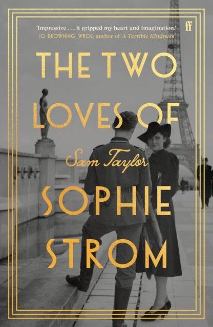 Two Loves of Sophie Strom 9780571380107 TAYLOR S