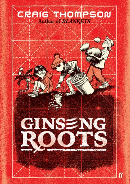 Ginseng Roots, 'A comic-book masterpiece' Observer 9780571386611 Craig Thompson
