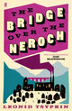 Book cover of: Bridge Over The Neroch And Other Works