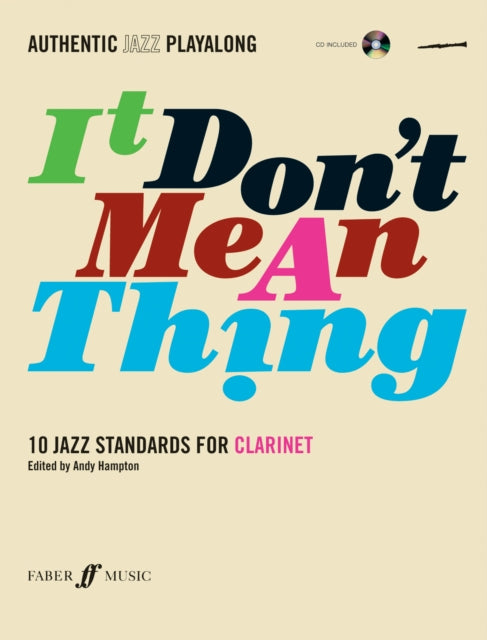 Book cover of: It Don't Mean A Thing (Clarinet). By: Andy Hampton