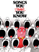 Book cover of: Songs You Think You Know