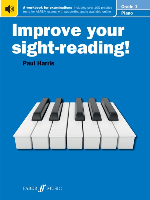 Improve your sight-reading! Piano Grade 1 9780571533015 Paul Harris