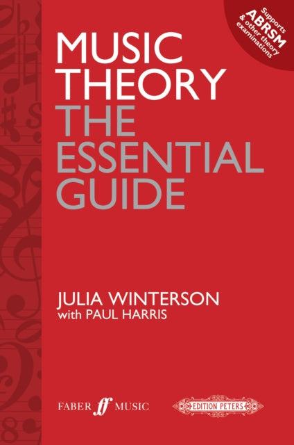 Book cover of: Music Theory: the essential guide. By: Julia Winterson