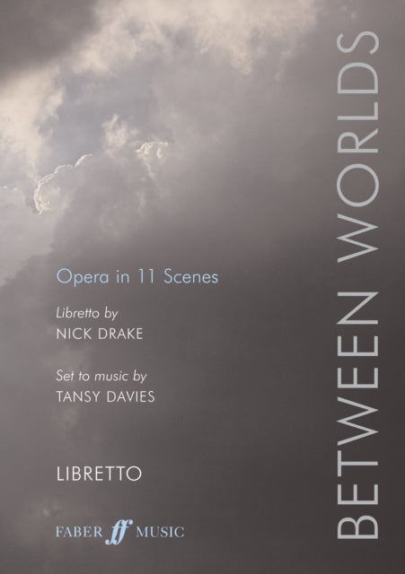 Book cover of: Between Worlds. By: Nick Drake
