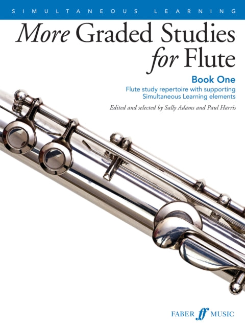 Book cover of: More Graded Studies for Flute Book One. By: Sally Adams