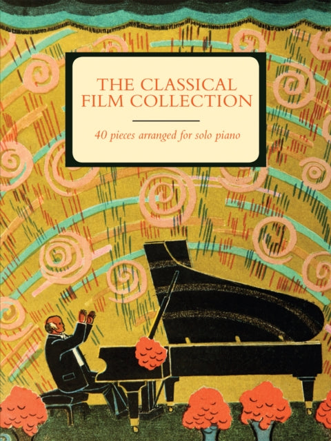 Book cover of: Classical Film Collection (Piano Solo). By: Alfred Music