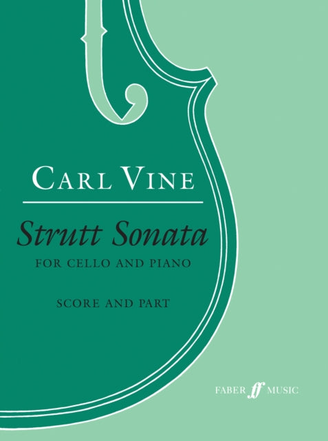 Book cover of: Strutt Sonata (Cello and Piano)