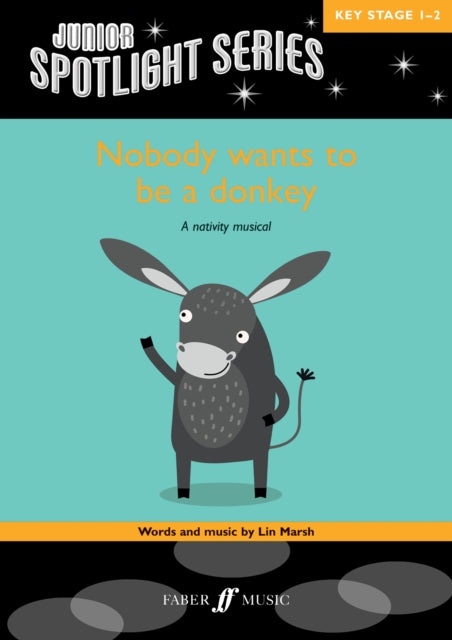 Book cover of: Nobody wants to be a donkey