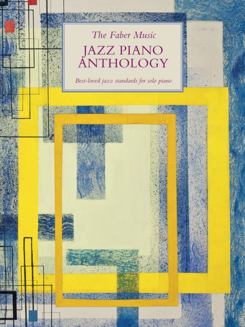 Book cover of: Faber Music Jazz Piano Anthology