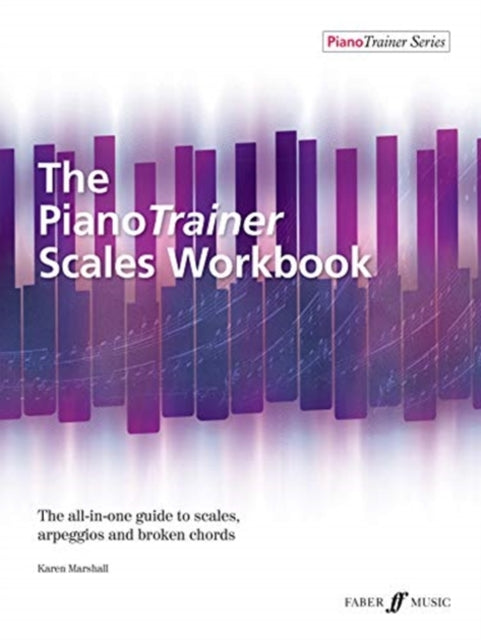 Book cover of: PianoTrainer Scales Workbook. By: Karen Marshall