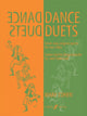 Book cover of: Dance Duets. By: Mary Cohen